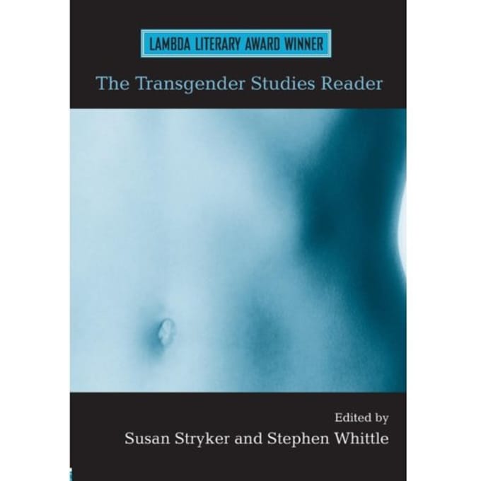 The Transgender Studies Reader