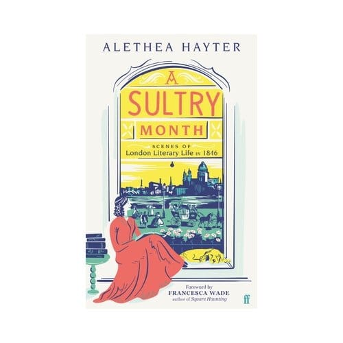 A Sultry Month - Alethea Hayter