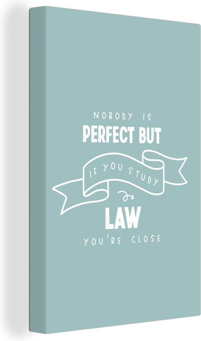 Canvas Schilderij Quote - Wet - Studenten - 80x120 cm - Wanddecoratie