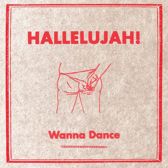 Hallelujah! - Wanna Dance (LP)