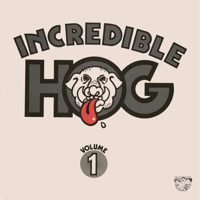 Incredible Hog - Volume 1 (CD)