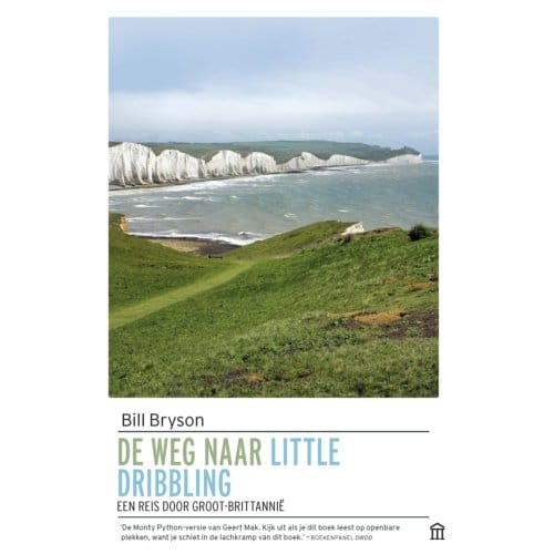 De Weg Naar Little Dribbling - Bill Bryson