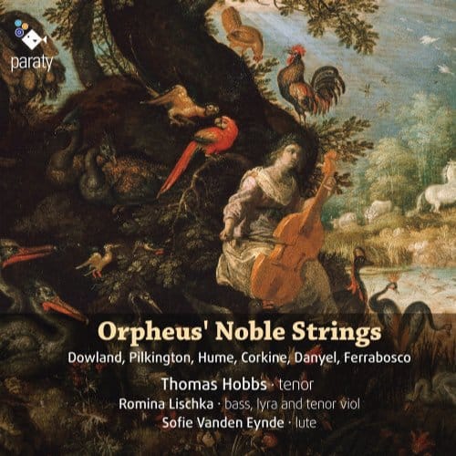 Thomas Hobbs, Romina Lischka & Sofie Vanden Eynde - Orpheus' Noble Strings (CD)