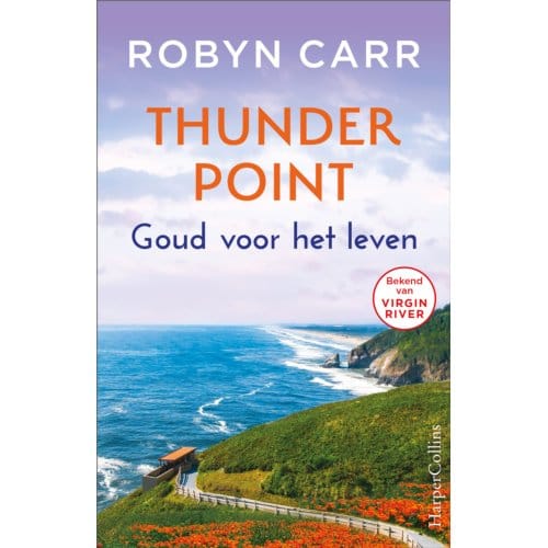 Goud Voor Het Leven - Thunder Point - Robyn Carr