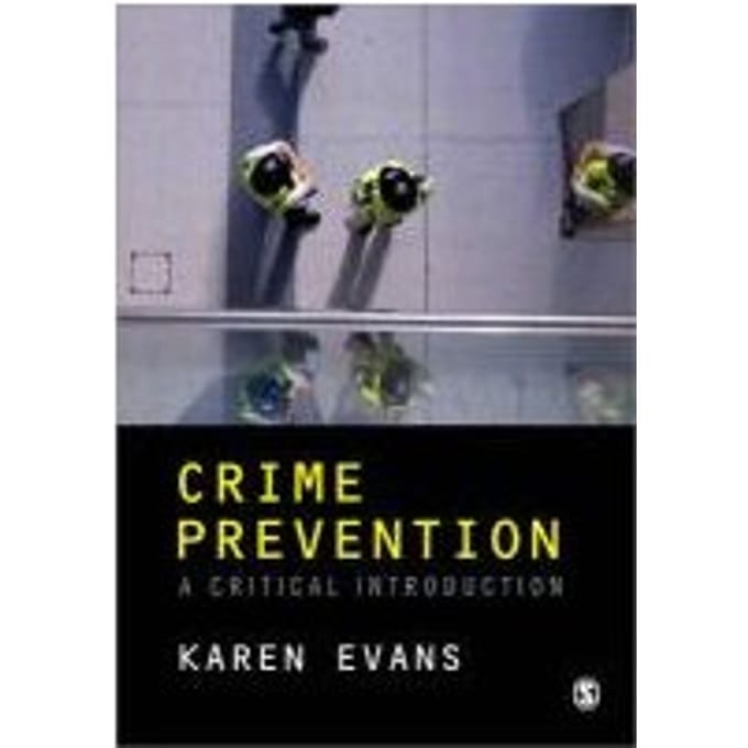 Crime Prevention: A Critical Introduction - Evans