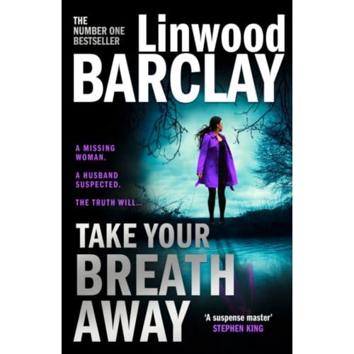 Take Your Breath Away - Linwood Barclay