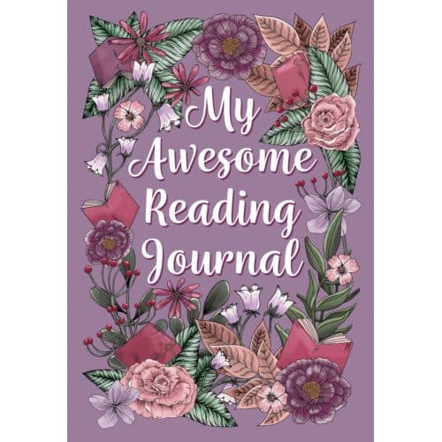 My Awesome Reading Journal - Reading Journal - Romantic Purple