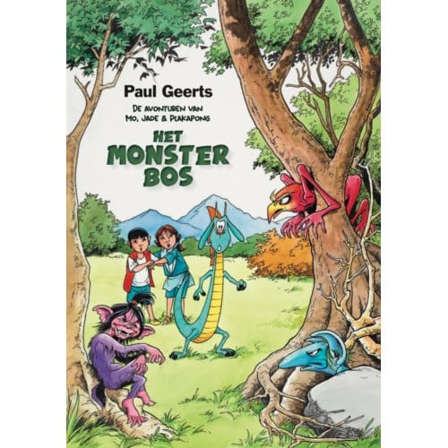 Het Monsterbos - De Avonturen Van Mo, Jade En Plakapong - Paul Geerts
