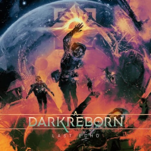 Last Echo - A Dark Reborn