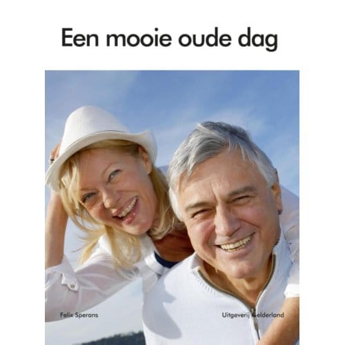 Een Mooie Oude Dag - Felix Sperans