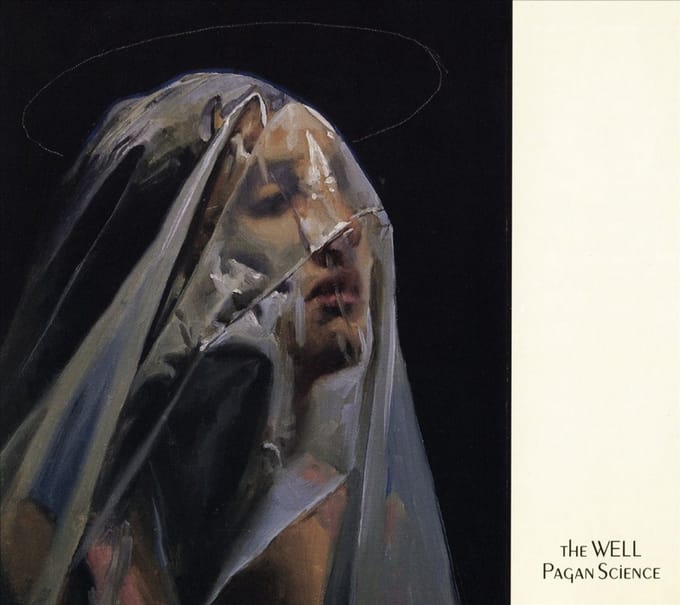 The Well - Pagan Science (CD)