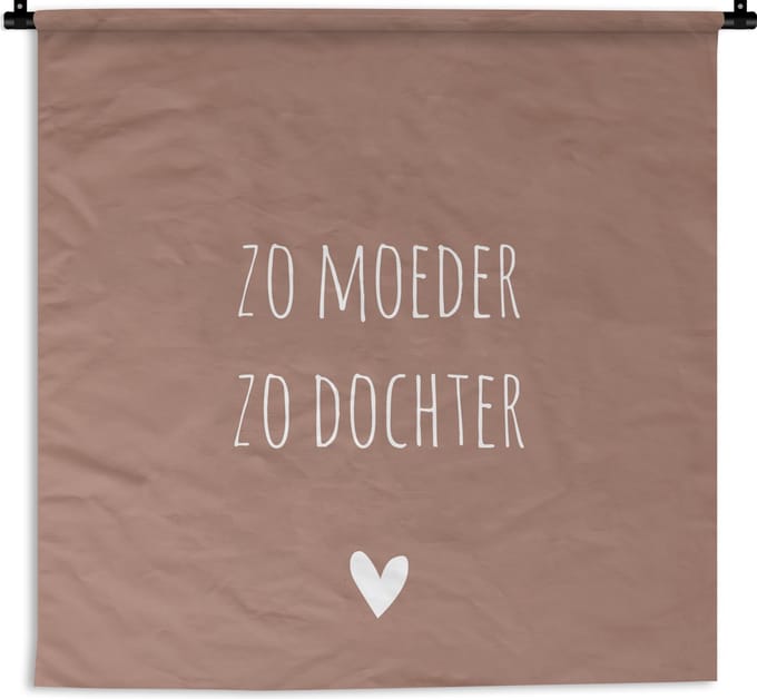 Wandkleed - Spreuken - Dochter - Moeder - Hart - 120x120 cm - Wandtapijt