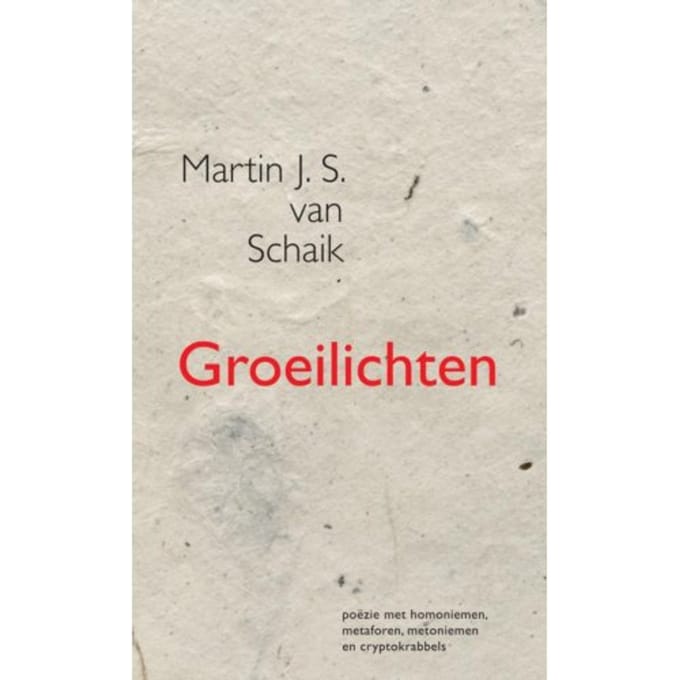 Groeilichten - Martin J. S. van Schaik