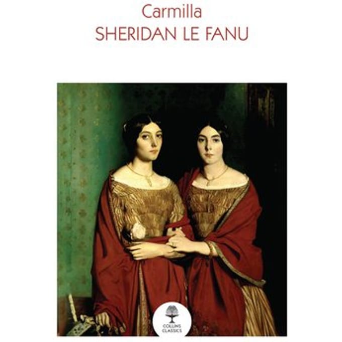 Carmilla - Collins Classics - Sheridan Le Fanu