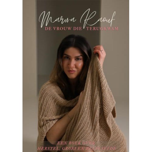 De Vrouw Die Terugkwam - Marwa Raouf