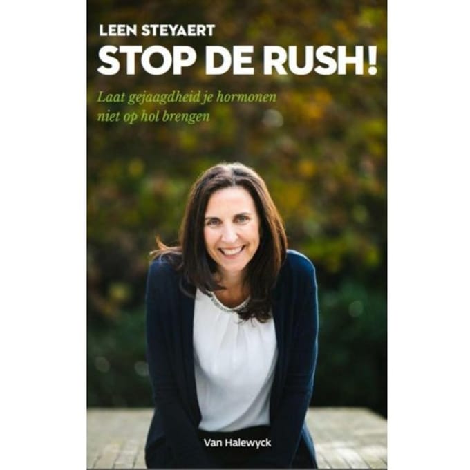 Stop De Rush! - Leen Steyaert
