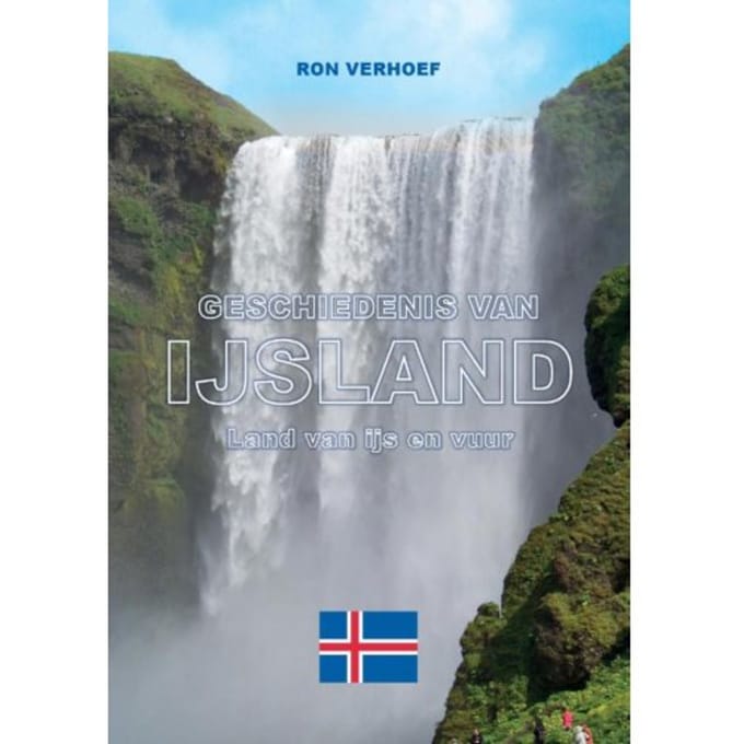 Geschiedenis Van Ijsland - Ron Verhoef