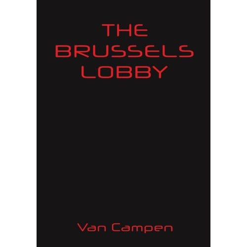 The Brussels Lobby - Campen, Van