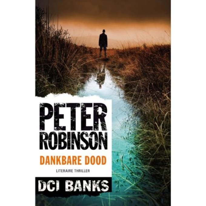 Dankbare Dood - Dci Banks - Peter Robinson