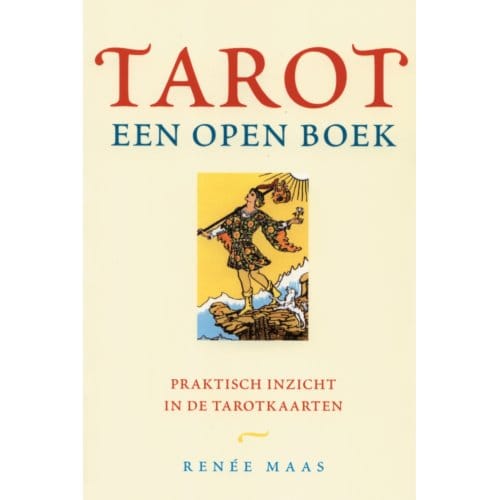 Tarot: Een Open Boek - R. Maas