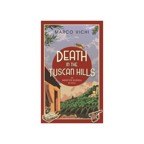Death in the tuscan hills - Marco Vichi