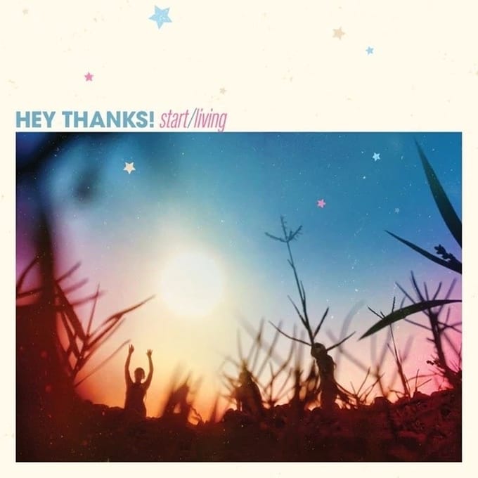 Hey Thanks! - Start/Living (LP)