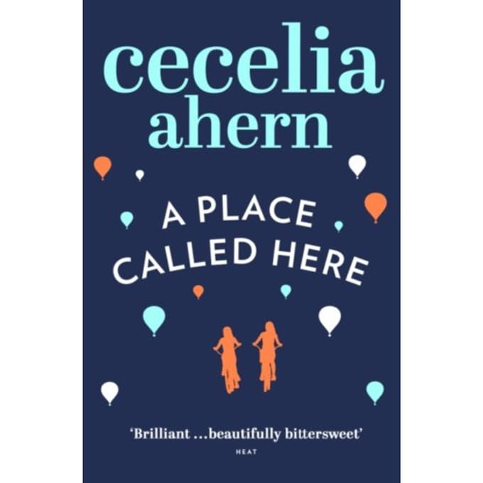 A Place Called Here - Cecelia Ahern