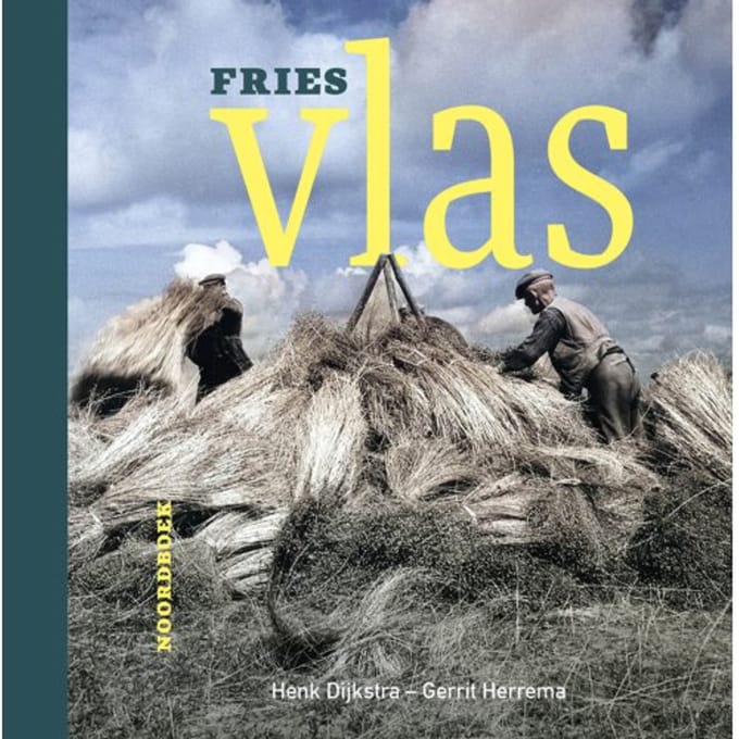 Fries Vlas - Henk Dijkstra