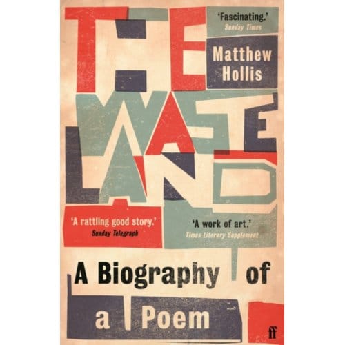 The Waste Land - Matthew Hollis