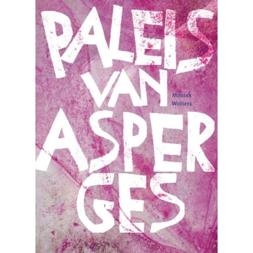 Paleis Van Asperges - Moniek Wolters