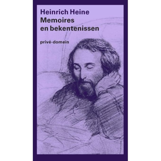 Memoires En Bekentenissen - Prive-Domein - Heinrich Heine