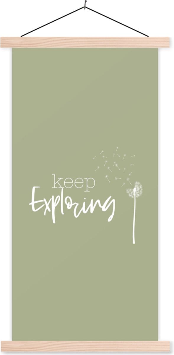 Posterhanger incl. Poster 40x80 cm - Schoolplaat - Spreuken - Quotes - Keep exploring - Bloemen - Textielposter - Blanke latten
