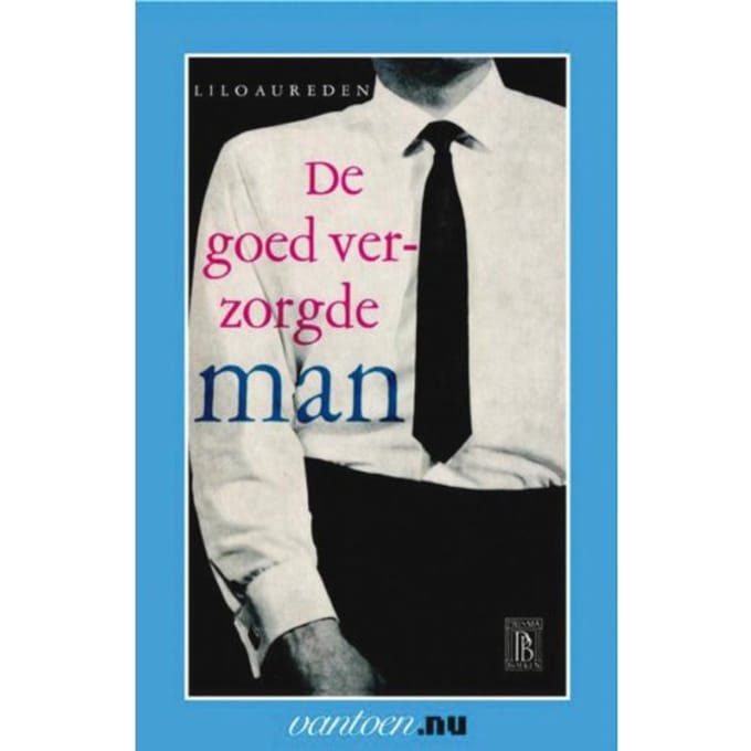 Goed Verzorgde Man - Vantoen.Nu - L. Aureden