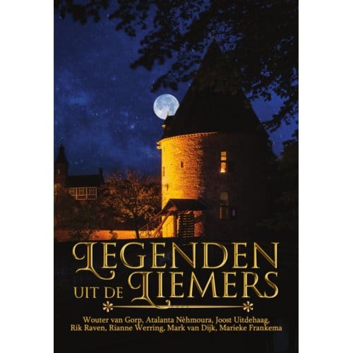 Legenden Uit De Liemers - Wouter van `Gorp