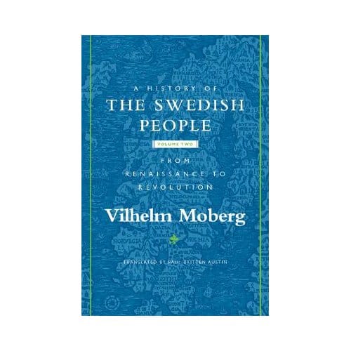 A History Of The Swedish People - Moberg, Vilhelm