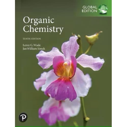 Organic Chemistry, Global Edition - Leroy Wade