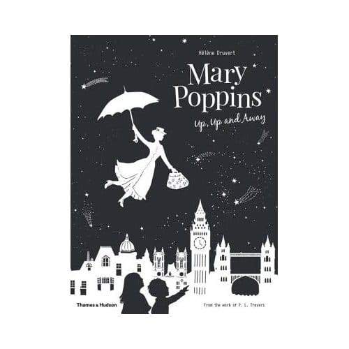Mary Poppins Up, Up And Away - Helene Druvert