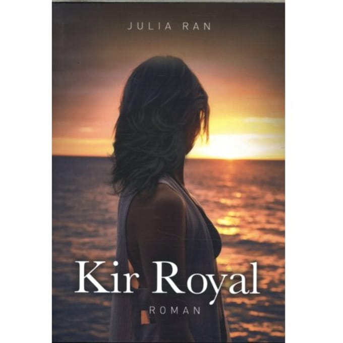 Kir Royal - Julia Ran