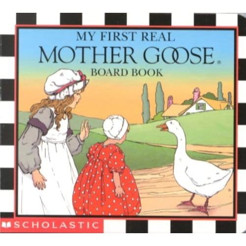 My First Real Mother Goose - Blanche Fisher Wright