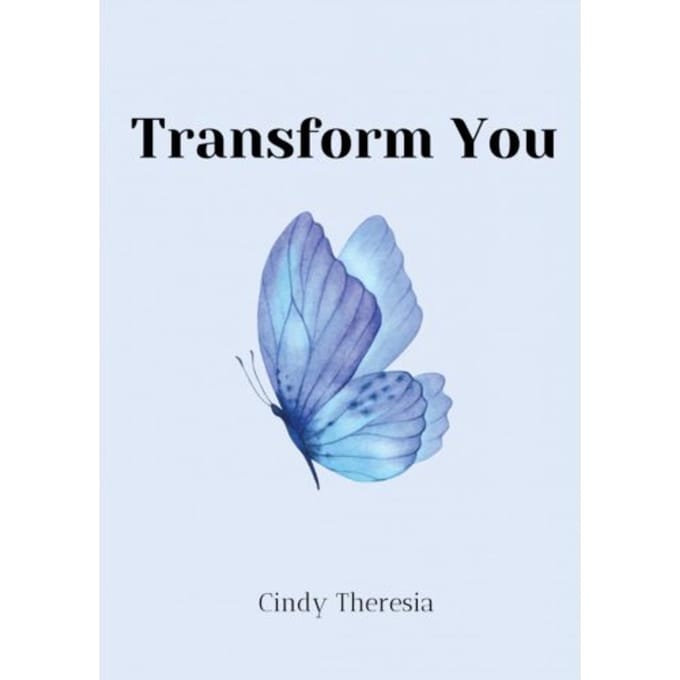 Transform You - Cindy Theresia