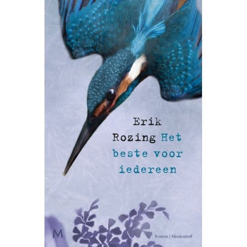 Het Beste Voor Iedereen - Erik Rozing