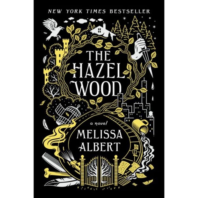 The Hazel Wood - The Hazel Wood - Melissa Albert