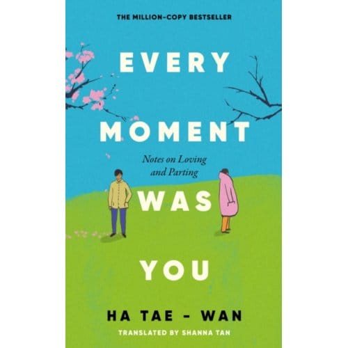 Every Moment Was You - Taewoan Ha