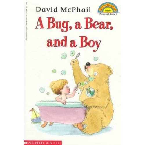 A Bug, A Bear, And A Boy (Scholastic Reader, Level 1) - David Mcphail