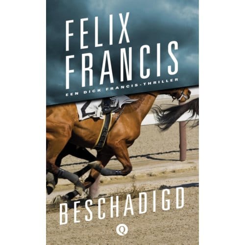 Beschadigd - Felix Francis