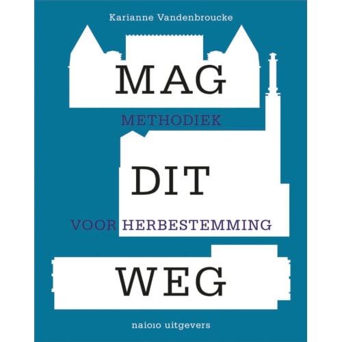 Mag Dit Weg - Karianne Vandenbroucke