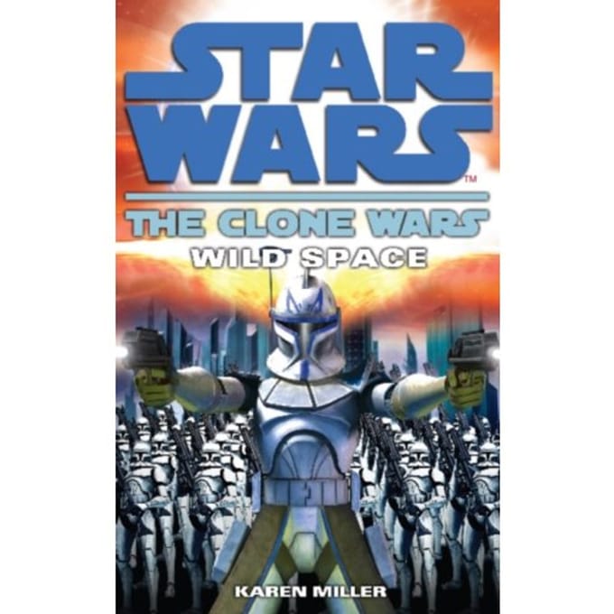 Clone Wars Wild Space door Karen Miller Paperback Boek 9780099533184