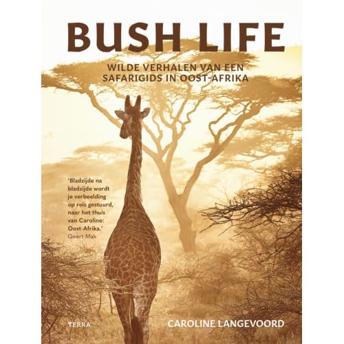 Bush Life - Caroline Langevoord