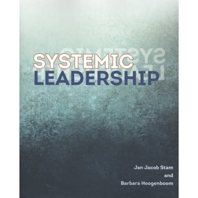 Systemic Leadership - Jan Jacob Stam