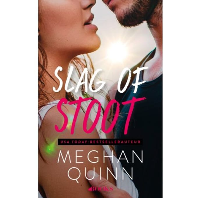 Slag Of Stoot - Brentwood - Meghan Quinn